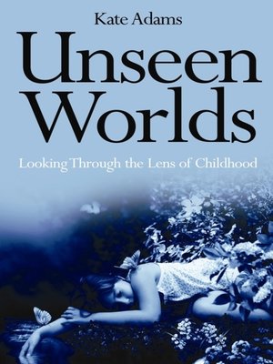 cover image of Unseen Worlds